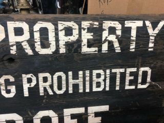 1930 ' S VINTAGE LARGE OAK PAINTED NO TRESPASSING SIGN FROM A RAILROAD CROSSING 4