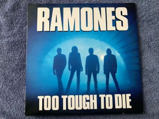The Ramones - Too Tough To Die 1984 Sire 1 - 25187 With Inner