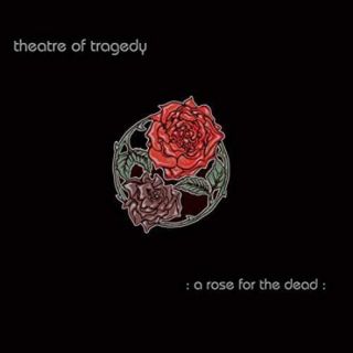 Theatre Of Tragedy - A Rose For The Dead (coloured Vinyl) Vinyl