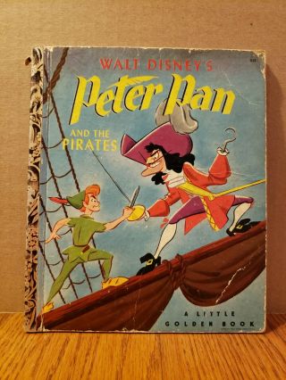 Vintage 1952 A (1st) Edition Peter Pan And The Pirates Little Golden Book D25