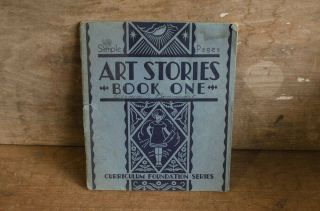 Vintage Art Stories Book One,  Life Reading Service,  1935,  Scott,  Foresman & Co