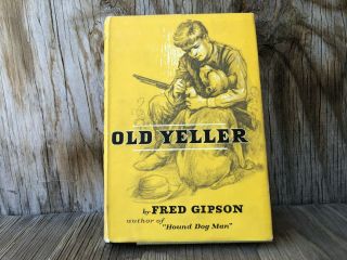 1956 Old Yeller By Fred Gipson Hardback Book