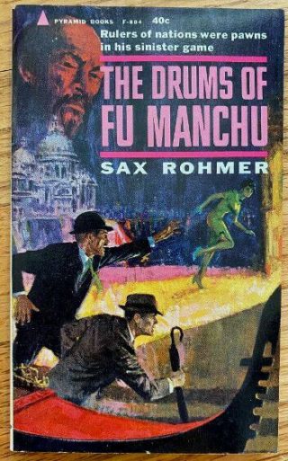 The Drums Of Fu Manchu By Sax Rohmer; Herb Tauss Cover.  Pyramid F - 804