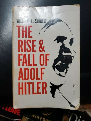 1968 The Rise & Fall Of Adolf Hitler By William L Shirer Scholastic 6th Printing