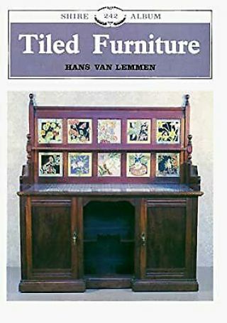 Tiled Furniture (shire Album),  Lemmen,  Hans Van,  Used; Good Book