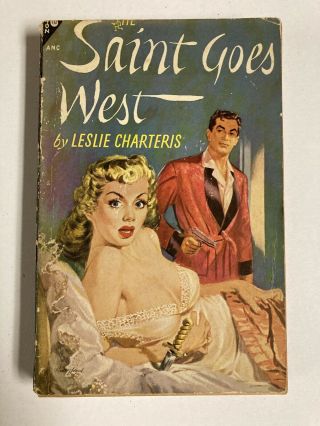 The Saint Goes West Leslie Charteris Vintage Mystery Gga Paperback Avon