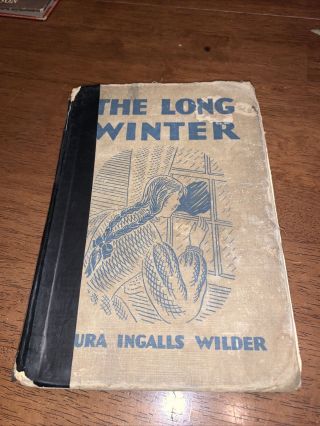 The Long Winter 1940 By Laura Ingalls Wilder 8th Edition