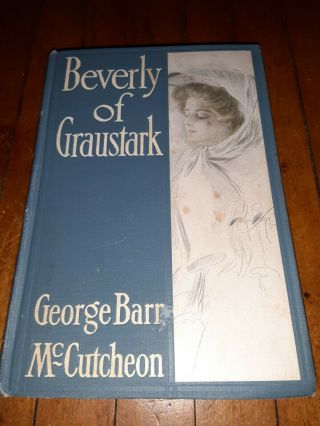 Beverly Of Graustark By George Barr Mccutcheon 1904