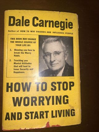 How To Stop Worrying And Start Living By Dale Carnegie (1948,  Hardcover) Vintage