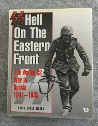 1998 Hardcover W/dj Hell On The Eastern Front The Waffen - Ss In Russia 1st Ed.