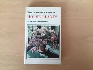 The Observer’s Book Of House Plants
