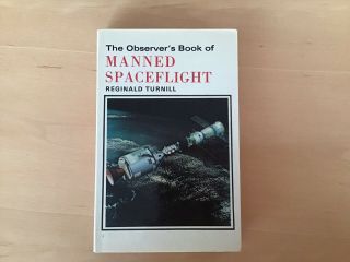 The Observer’s Book Of Manned Spaceflight