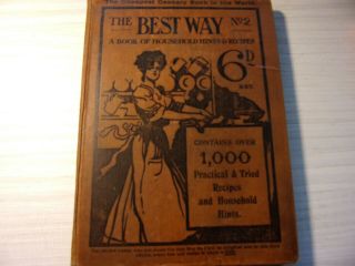 The Best Way Book Of Household Hints No 2 1909