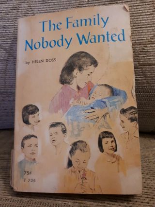 The Family Nobody Wanted By Helen Doss 11th Print July 1971