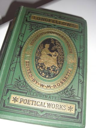 The Poetical Of,  Henry W.  Longfellow.  Illustrated 1800 