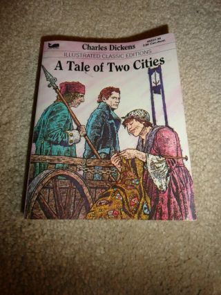 1983 Illustrated Classic Editions " A Tale Of Two Cities " By Charles Dickens