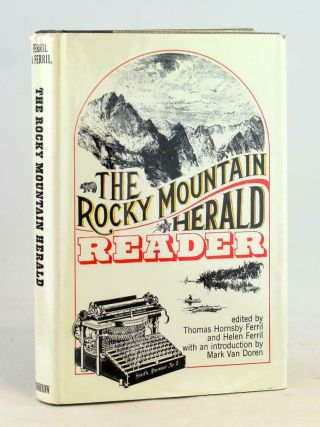 Thomas And Helen Ferril 1966 The Rocky Mountain Herald Reader Hardcover W/dj