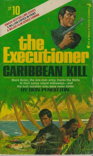 The Executioner 10 Caribbean Kill By Don Pendleton (1973) Pinnacle Us Paperback