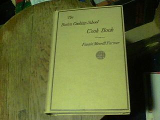 The Boston Cooking School Cook Book By Fannie Merritt Farmer 1927