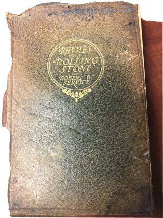 Antique Book “rymes Of A Rolling Stone” By Robert Service