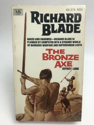 Richard Blade: The Bronze Axe Jeffrey Lord Macfadden Sleaze 1st Printing