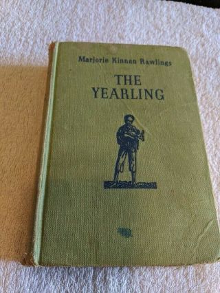 The Yearling By Marjorie Kinnan Rawlings 1938 1st Edition