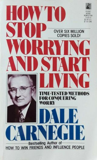 How To Stop Worrying & Start Living Paperback Book By Dale Carnegie