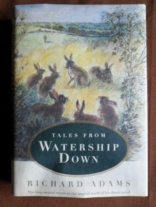 Tales From Watership Down By Richard Adams - Hardback 1996 1st Edition