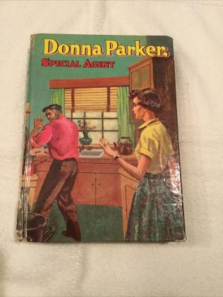 1957 Edition Donna Parker Special Agent By Marcia Martin