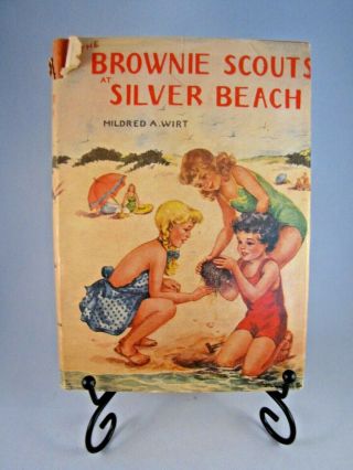 Vintage The Brownie Scouts At Silver Beach Mildred A.  Wirt Hb/dj 1952