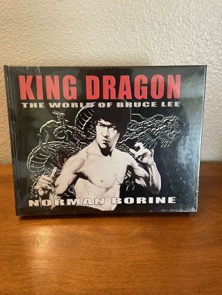King Dragon The World Of Bruce Lee By Norman Borine Hardcover