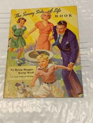 1934 The Sunny Side Of Life Book To Keep Happy Keep Well A Way Of Living