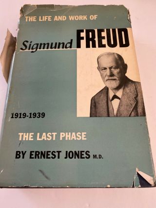 The Life And Work Of Sigmund Freud Volume 3 The Last Phase 1919 - 1939 1957 1st Ed