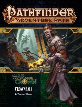 Paizo Pathfinder 127 " War For The Crown 1 - Crownfall " Nm
