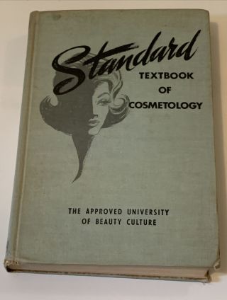 1965 Standard Textbook Of Cosmetology Beauty School Hair Beautician Illustrated