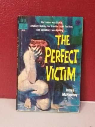 Vintage Dell Paperback The Perfect Victim Crime Book Pulp Fiction Murder Smut