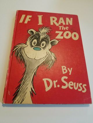 If I Ran The Zoo Dr.  Seuss 1950 Early Printing Random House York 1950