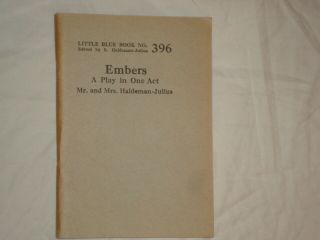 Little Blue Book 396,  Embers: One Act Play,  By Haldeman - Julius,  Copyright 1923