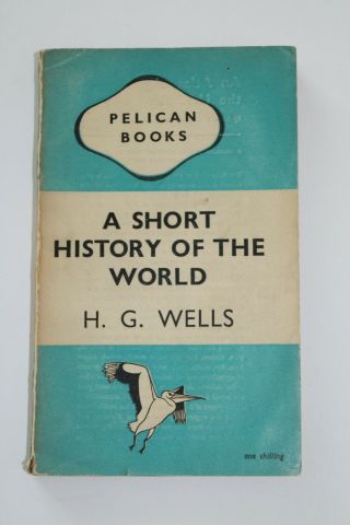 Vintage Pelican A5 A Short History Of The World - H.  G.  Wells (ref 199)