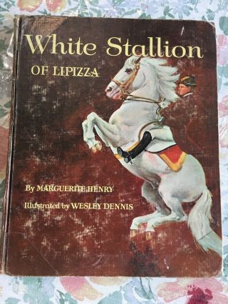 1964 White Stallion Of Lipizza By Marguerite Henry
