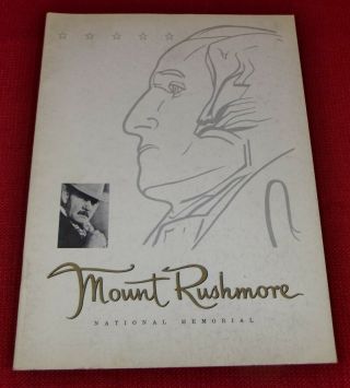 Vintage Mount Rushmore National Memorial Souvenir Brochure / Book