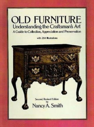 Old Furniture : Understanding The Craftsman 