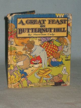 1929 Book A Great Feast On Butternut - Hill By Harrison Cady