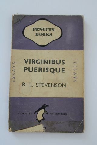 " 1st " Edition Penguin No 548 Virginibus Puerisque - R.  L.  Stevenson (ref 120)