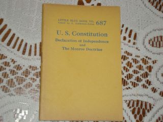 Little Blue Book 687,  U.  S.  Constitution,  Declaration,  Etc. ,  Print 1927