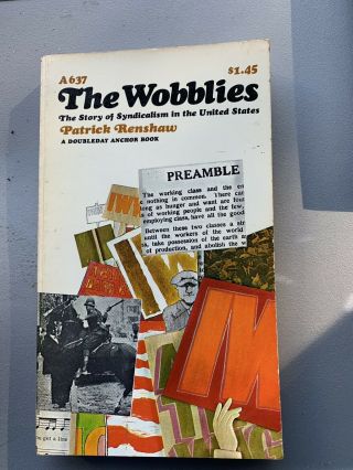 Vintage 1968 The Wobblies By Patrick Renshaw Paperback Book