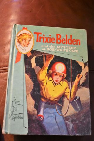 1963 Trixie Belden And The Mystery At Bob White Cave Kathryn Kenny Hb 1st Ed.