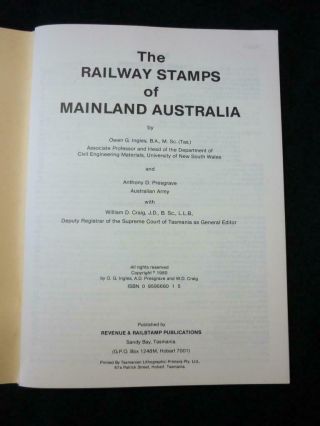 THE RAILWAY (AND OTHER PARCEL) STAMPS OF MAINLAND AUSTRALIA by OWEN G INGLES ETC 2