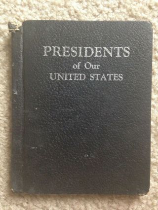 Vintage Book Presidents Of Our United States 1936 Rand Mcnally No Dust Jacket