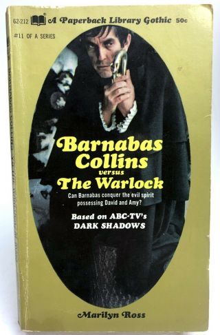 Barnabas Collins Versus The Warlock Gothic Library Dark Shadows Tv Tie In 1st